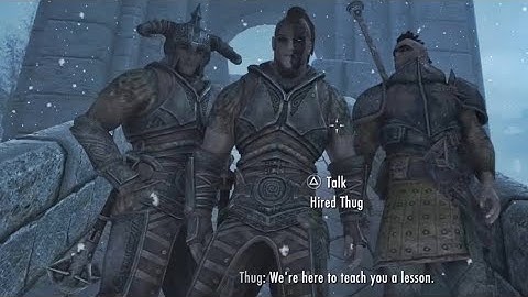 "Just got hired!" Thugs [Skyrim]