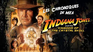 Indy & Le Royaume du Crâne de Cristal du Futur (2008) - LES CHRONIQUES DE MEA image