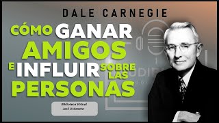 COMO GANAR AMIGOS E INFLUIR SOBRE LAS PERSONAS-Por Dale Carnegie-Gratis En PDF. COMO GANAR AMIGOS E INFLUIR SOBRE LAS PERSONAS-Por Dale Carnegie-Gratis En PDF.