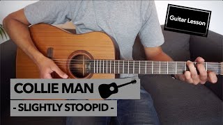 Video thumbnail of "Collie Man - Slightly Stoopid // Guitar Lesson (CORRECT WAY) (Rhythm + Lead Guitar Tab)"