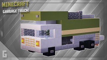 Minecraft: How To Build a Garbage Truck!