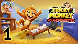Tricky Monkey House Prankster | Gameplay Part 1 | A Naughty Monkey Gets Into Pranks | Android iOS