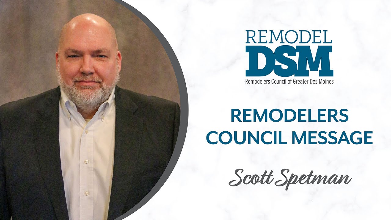 Remodelers Council Message: August 2022
