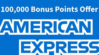 100K AMEX Points Offer Extended Until 14th Oct 2025!