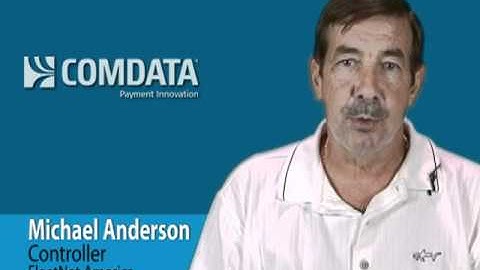 Comdata | Customer Testimonial - Mike Anderson, Controller