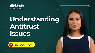 NY 77-Hour Pre-Licensing Course - CHAPTER 2: Understanding Antitrust Issues