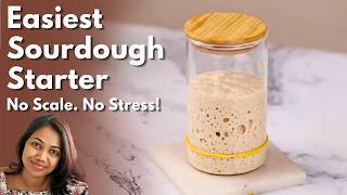 The Easiest Sourdough Starter Guide Ever — No Scale, Low Waste, No Fuss