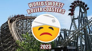 Worst 25 Roller Coasters in the World...and All the Ways They Can Hurt You