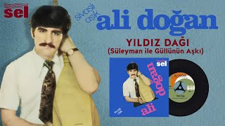 Sivaslı Aşık Ali Doğan - Yıldız Dağı (Süleyman ile Güllü'nün Aşkı) Resimi