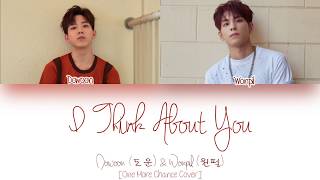 DAY6 Wonpil (원필) & Dowoon(도운) - I Think About You (Cover) [Color Coded | Han/Rom/Eng Lyrics]