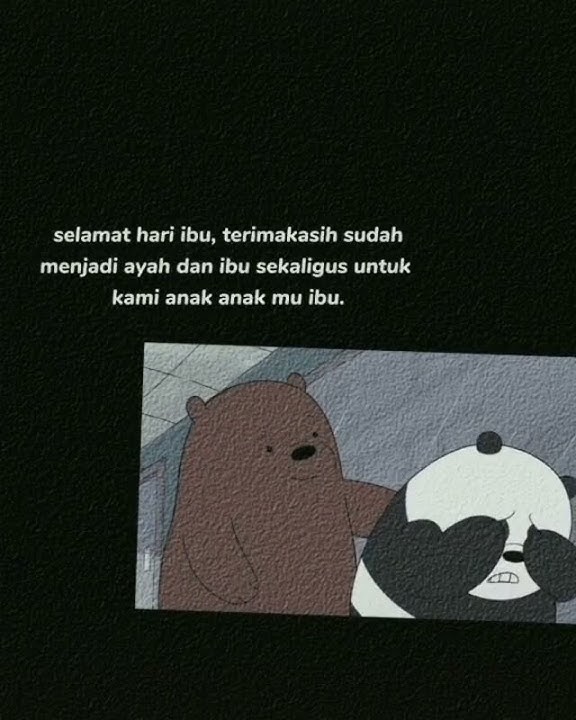 Story WA || Untuk Hari Ibu