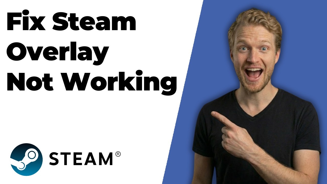 How To Fix Steam Overlay Not Working (2026 Easy Guide) - YouTube
