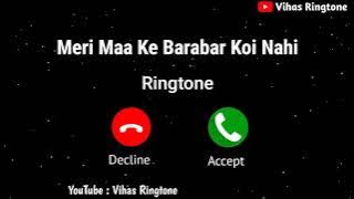 New Ringtone 2021|| Meri Maa Ke Barabar Koi Nahi Ringtone || Jubin Nautone || Vihas Ringtone