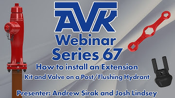 Webinar -  Series 67 Post/Flushing Hydrant