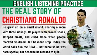 The Story of Cristiano Ronaldo 🔥|| Graded Reader || Learn English Through Story Level 3 || ESL