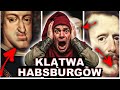 OFIARY królewskiego KAZIRODZTWA | 👑 HABSBURGOWIE | MROK