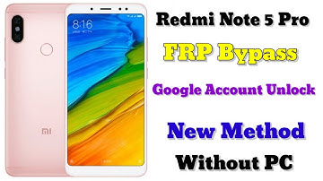 Redmi Note 5 Pro || FRP Bypass || MIUI 11 || Google Account Unlock || Without PC || New Method 2025
