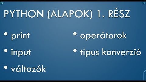 Python Érettségi - 01. print és változók