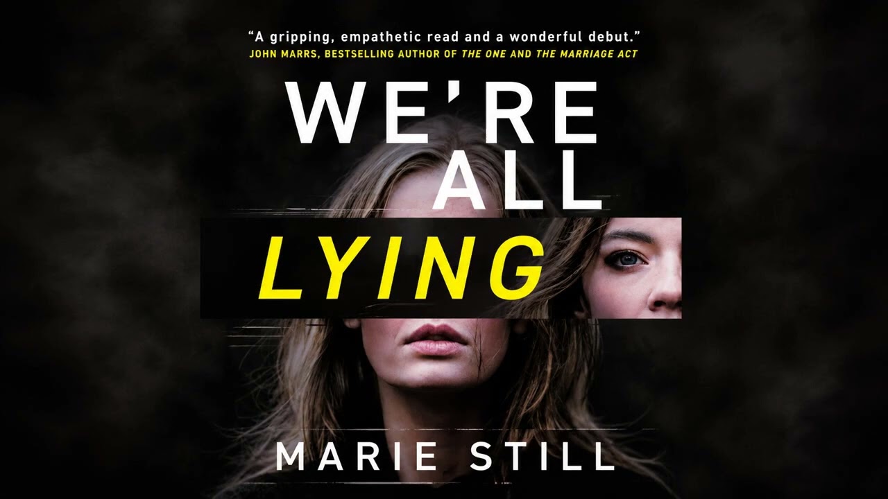 We_re All Lying by Marie Still