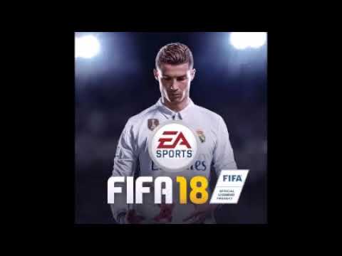 Fifa 18 soundtrack