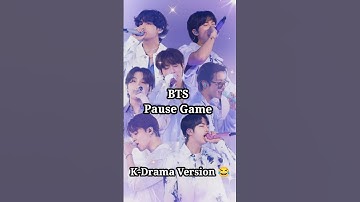 BTS Pause Game K-Drama Version 😂//Comment your Story 🫰💜#darkbtsvenom 🔥