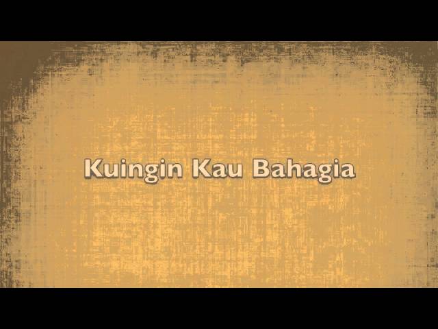 God Bless - Kar'na Kuingin Kau Bahagia (Lirik Video) class=