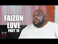 Faizon Love: Why is Tory Lanez in Prison while Nicki Minaj&#39;s Husband is on Probation? (Part 19)