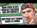 VOS PIRES ANECDOTES DE COURS ! #2