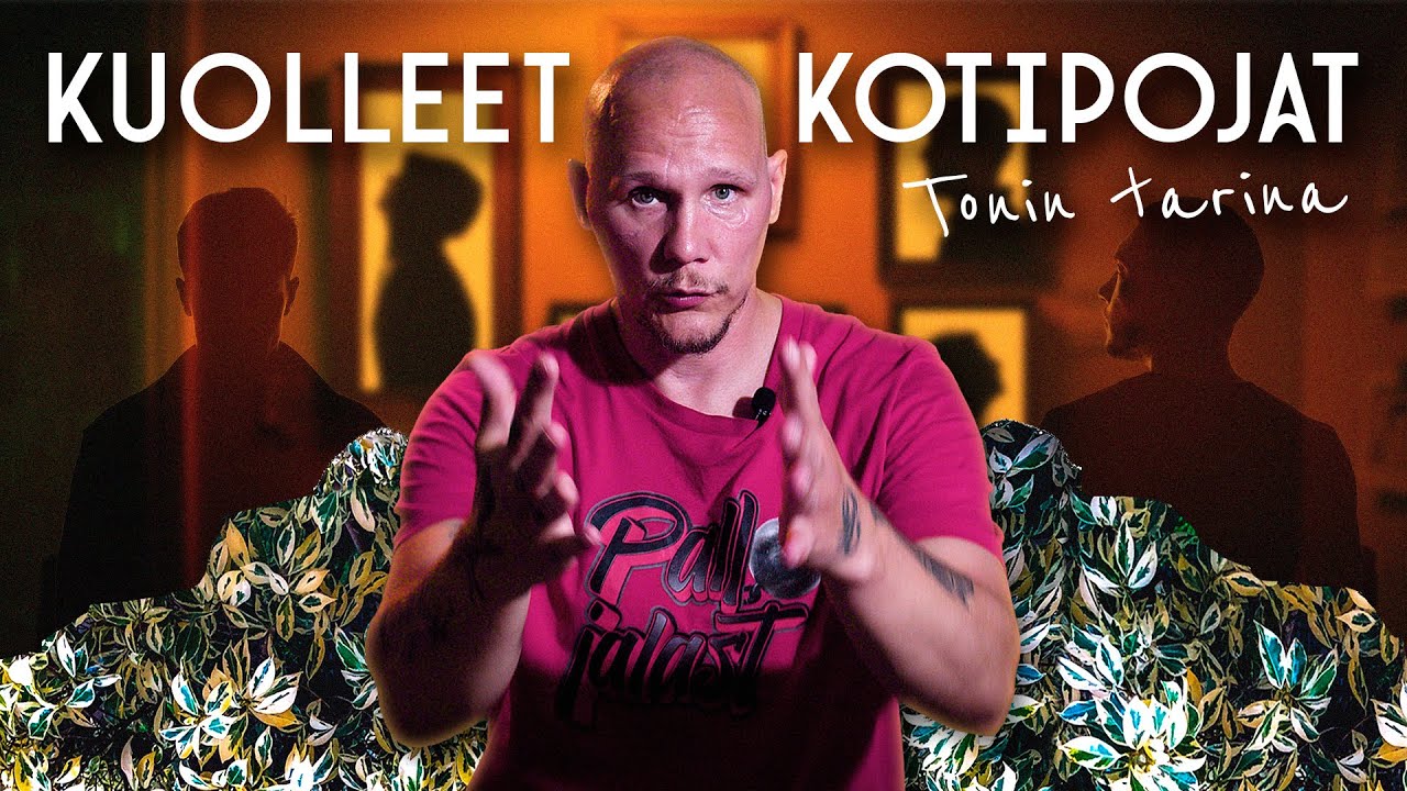 Kuolleet kotipojat - Tonin tarina