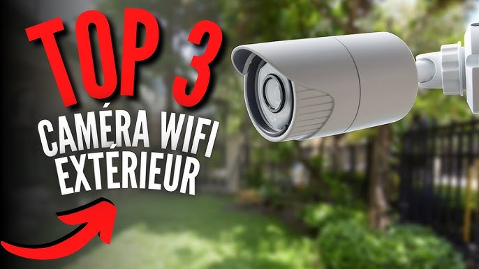 Top 5: Découvrez la meilleure caméra de surveillance extérieure sans fil en  2023!