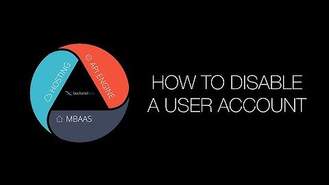 How to disable a user account in Backendless Console