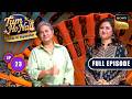 Episode 23 | Mothers & Daughters Special | Tum Ho Naa-Ghar Ki Superstar | Full Episode | 28 May 2026