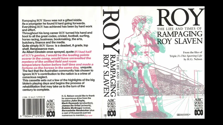 H.G. Nelson - Roy: The Life and Times of Rampaging Roy Slaven