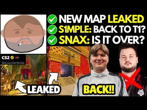 CS2's NEW MAP LEAKED, s1mple BACK TO TIER1? SNAX: OVER? donk on the GOAT of CS | CS2 News