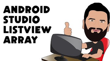 Android Studio ListView, Array Dizi, ArrayAdapter, ListActivity Kullanımı