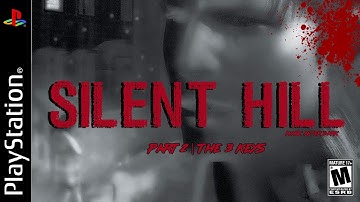 Silent Hill | Part 02: The 3 Keys