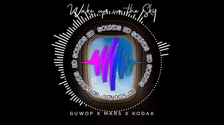 Gucci Mane, Bruno Mars, Kodak Black - Wake Up in The Sky | 8D SOUNDS