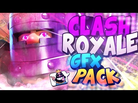BEST CLASH ROYALE GFX PACK - ANDROID Y PC -