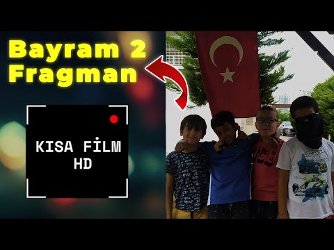 Bayram 2 - Fragman (Kısa Film HD)