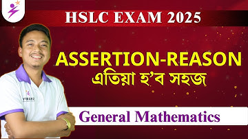 General Mathematics Assertion-Reason MCQ--একদম সহজ | CLASS-10 | Basanta Sir #maths #hslc #SEBA
