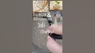 Resep Bubur dan minuman Jali-jali /Barley recipes