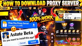 How To Download Free Fire ASTUTE BETA || Proxy Server Download #freefire #proxyserver #astutebeta screenshot 4