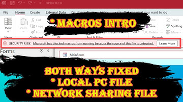 Macros Intro: How to Fix Microsoft has blocked macros from running due to untrusted source file