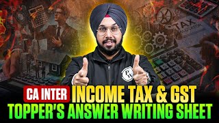 CA Inter Income Tax And GST  Topper's Answer Writing Sheet