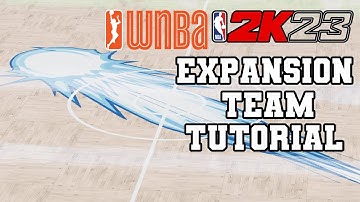 NBA 2K23: How To Make A WNBA Expansion Team