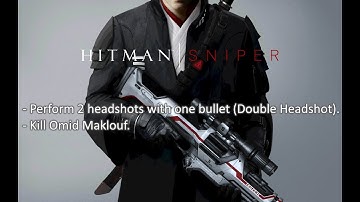Hitman Sniper: Chapter 4 Mission 3 | Perform 2 headshots with one bullet (Double Headshot).