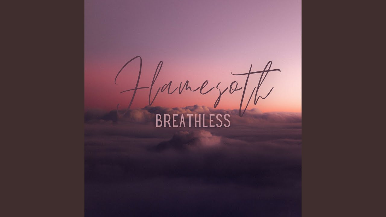 Watch Breathless on YouTube Watch Breathless on YouTube