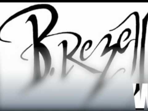 B Rezell - WILL U BE THERE ***New 2010***