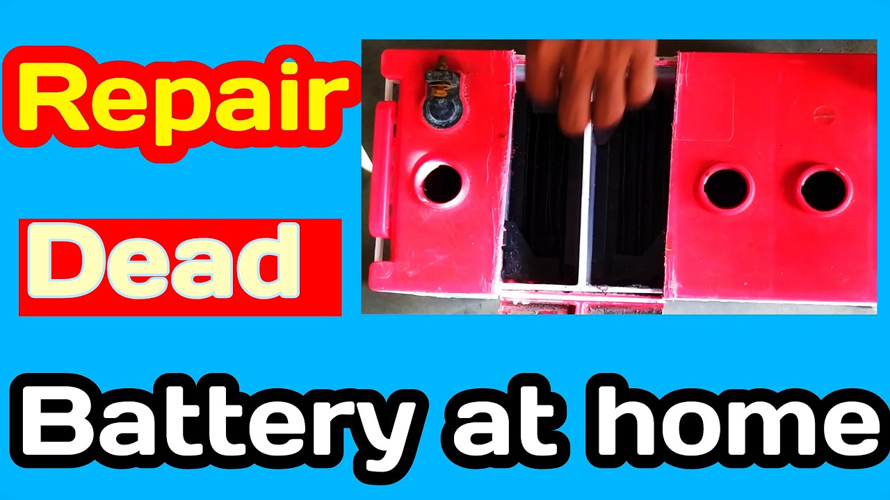 How To Repair Dead Car Battery At Home Lead Acid Battery YouTube how-to-repair-dead-car-battery-at-home-lead-acid-battery-youtube