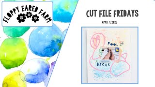 EP# 640 Cut File Fridays